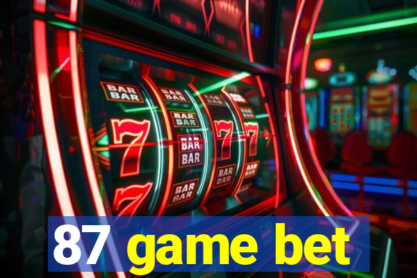 87 game bet